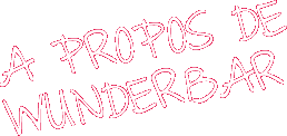 A propos de Wunderbar